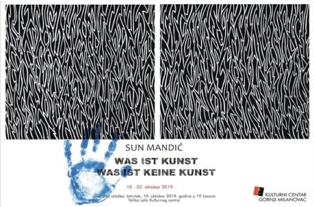 Izložba:  Was ist kunst – was ist keine kunst