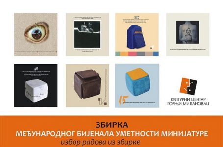 Zbirka Bijenala umetnosti minijature u SKC-u u Beogradu
