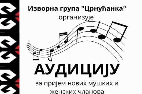 Izvorna grupa „Crnućanka“ organizuje audiciju