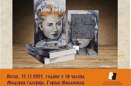 Knjiga: “Boginja jezika, Olga Luković-Pjanović ”