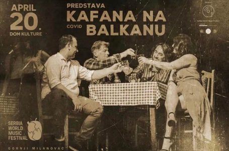 Predstava „Kafana na Covid Balkanu”
