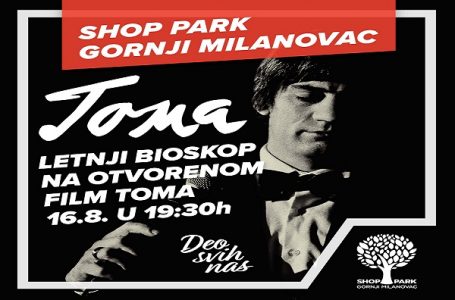 Shop park GM: Bioskop na otvorenom – FILM TOMA