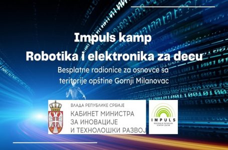 Regionalni Impuls centar: Letnji kamp robotike i elektronike