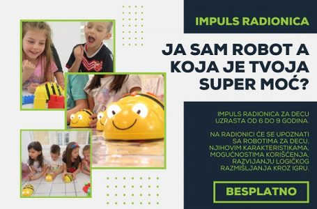 Impuls centar i Naučni klub G. Milanovac: Radionica ROBOTIKA ZA NAJMLAĐE