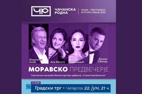 Koncert „Moravsko predvečerje“ u Čačku
