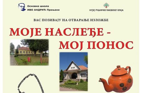 Izložba u Pranjanima: Moje nasleđe – moj ponos