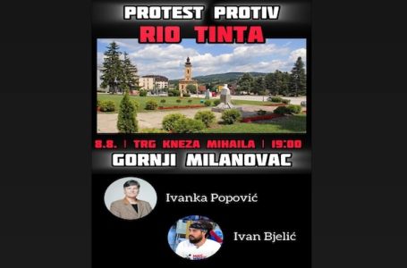 Protest protiv iskopavanja litijuma u Gornjem Milanovcu 8. avgusta