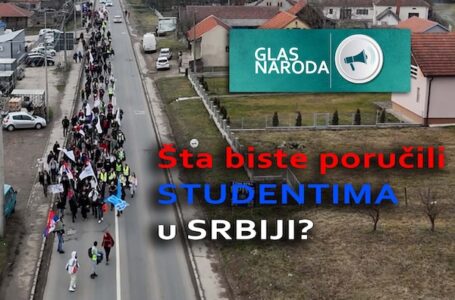 GLAS NARODA: Šta biste poručili studentima u Srbiji? (VIDEO)