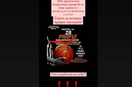 Humanitarni turnir „ZA PROFU“ odložen za 14. februar