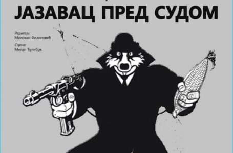 Predstava: „Jazavac pred sudom“