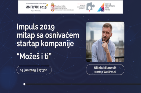 Kako neuspeh postaje osnova za sledeći startap uspeh: razgovor sa osnivačem WellPet.ai na mitapu u Impuls 2019