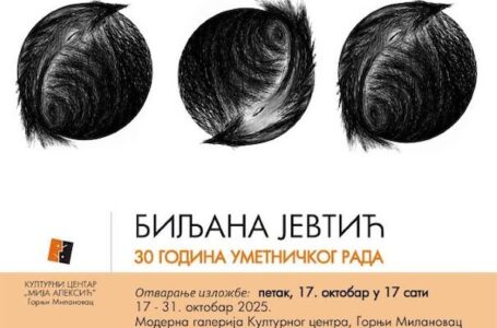 Tri decenije umetničkog stvaralaštva Biljane Jevtić