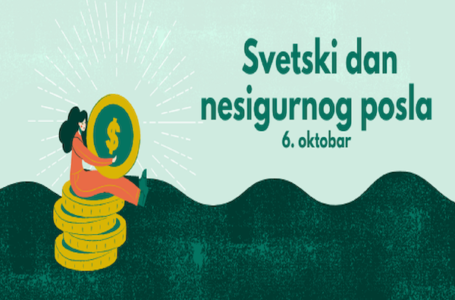 Svetski dan nesigurnog posla – u Srbiji veliki problem ugovori o privremeno-povremenim poslovima