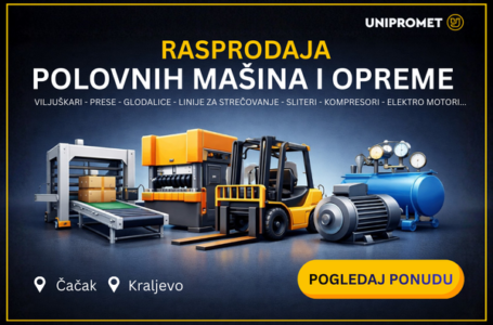 Kompanija „Unipromet“ oglašava prodaju korišćene opreme i radnih mašina